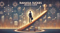 Rahasia Sukses Jenjang Karir